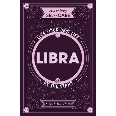 Astrology Self-Care: Libra