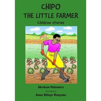Chipo The Little Farmer