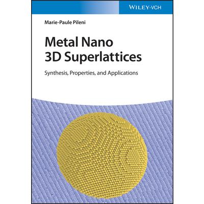 Metal Nano 3D Superlattices