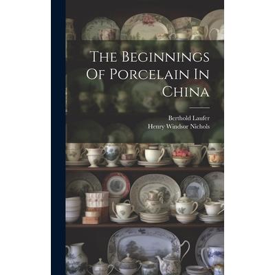 The Beginnings Of Porcelain In China | 拾書所