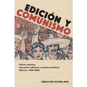 Edici籀n Y Comunismo