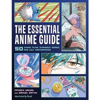 The Essential Anime Guide