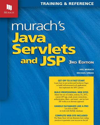 Murach’s Java Servlets and Jsp