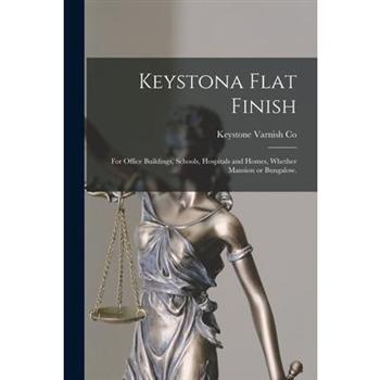 Keystona Flat Finish