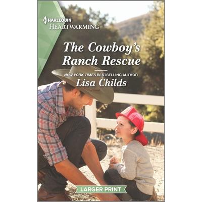The Cowboy’s Ranch Rescue