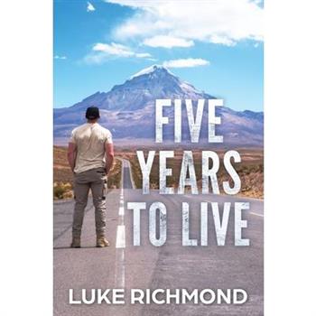 Five Years To Live