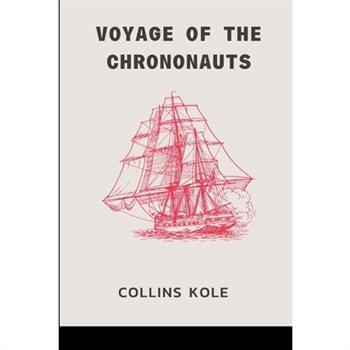 Voyage of the Chrononauts