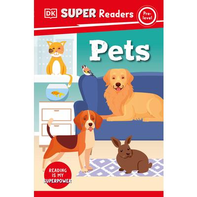 DK Super Readers Pre-Level Pets
