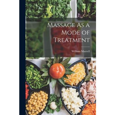 Massage As a Mode of Treatment