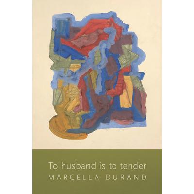 To Husband Is to Tender