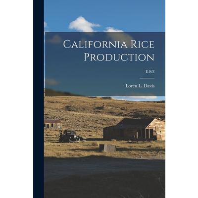 California Rice Production; E163