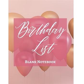Birthday List - Blank Notebook - Write It Down - Pastel Pink Gold Brown White Abstract Design - Celebration, Party, Fun