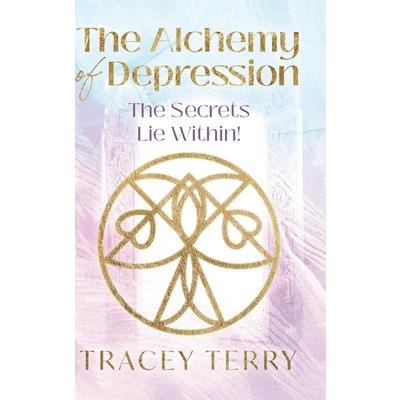 The Alchemy of Depression (Hc) | 拾書所