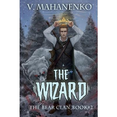 The Wizard (The Bear Clan Book 2) | 拾書所