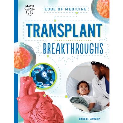 Transplant Breakthroughs | 拾書所