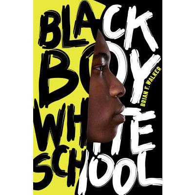 Black Boy White School