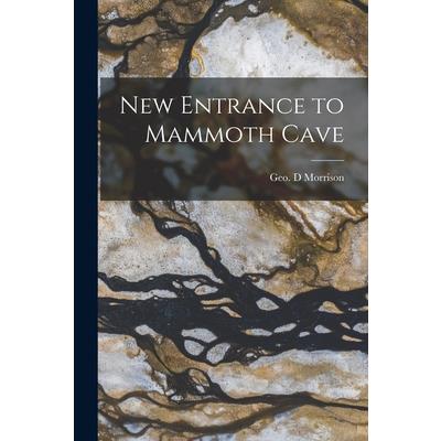 New Entrance to Mammoth Cave