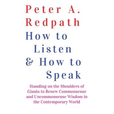 How to Listen and How to Speak