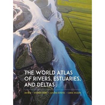 The World Atlas of Rivers, Estuaries, and Deltas