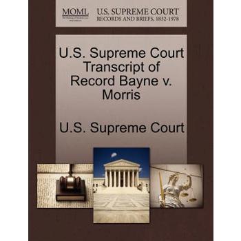 U.S. Supreme Court Transcript of Record Bayne V. Morris