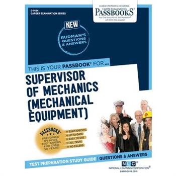 Supervisor of Mechanics (Mechanical Equipment), 1484