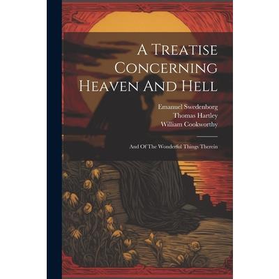 A Treatise Concerning Heaven And Hell | 拾書所