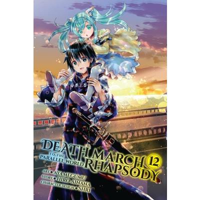 Death March to the Parallel World Rhapsody, Vol. 12 (Manga)