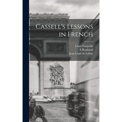 Cassell’s Lessons in French [microform] | 拾書所