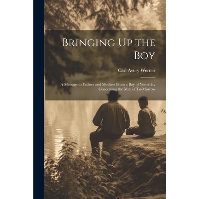 Bringing Up the Boy | 拾書所