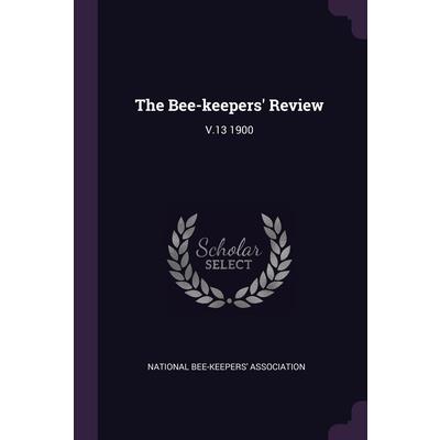 The Bee-keepers’ Review