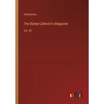 The Stamp-Collector’s Magazine