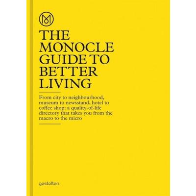 The Monocle Guide to Better Living