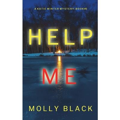 Help Me (A Katie Winter FBI Suspense Thriller-Book 5)