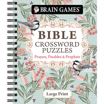 Brain Games - Bible Crossword Puzzles: Prayers, Parables & Prophets - Large Print