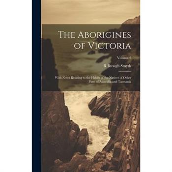 The Aborigines of Victoria