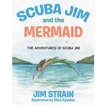 Scuba Jim and the Mermaid