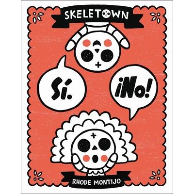 Skeletown: S穩. 癒No!