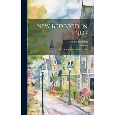 New Bedford in 1827 | 拾書所