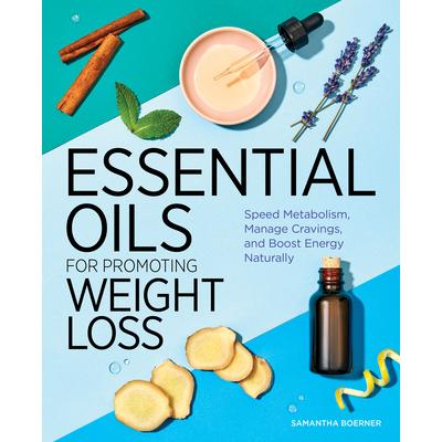 Essential Oils for Promoting Weight Loss