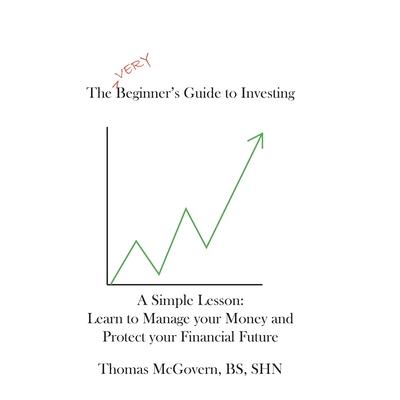 The Very Beginners Guide to Investing