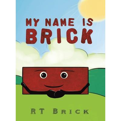 My Name Is Brick