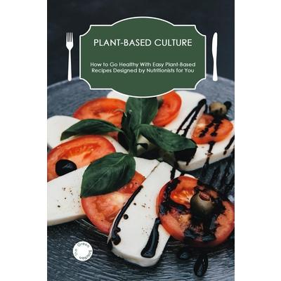 Plant-Based Culture