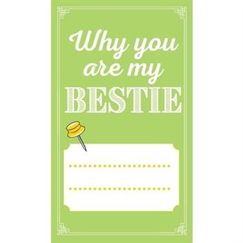 Why You’re My Bestie Fill in Book
