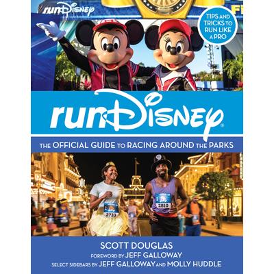 RundisneyThe Official Guide to Racing Around the Parks