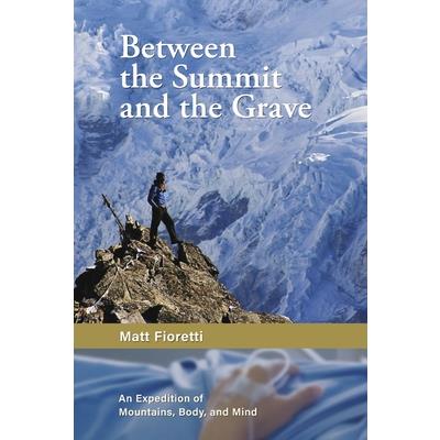 Between the Summit and the Grave