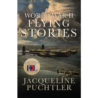 World War II Flying Stories