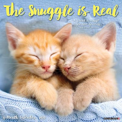 The Snuggle Is Real 2021 Wall Calendar