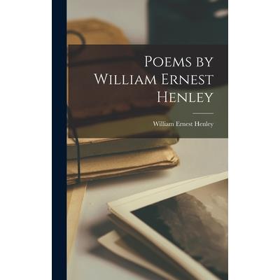 Poems By William Ernest Henley－金石堂