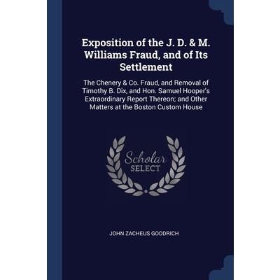 Exposition of the J. D. & M. Williams Fraud, and of Its Settlement