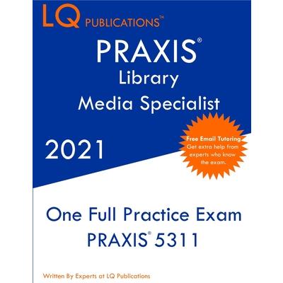 PRAXIS Library Media Specialist